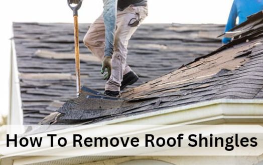 How To Remove Roof Shingles